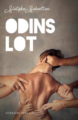 Odins lot - Sietske Scholten - eBook (9789492270207)