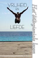 Vrijheid en Liefde - John Baselmans - Paperback (9781329793903)