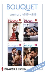 Bouquet e-bundel nummers 4185 - 4188 - Carol Marinelli, Millie Adams, Michelle Smart, Kim Lawrence - ebook