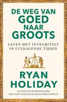 De weg van goed naar groots - Ryan Holiday - ebook - thumbnail