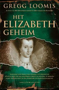 Het Elizabeth-geheim - Gregg Loomis - ebook