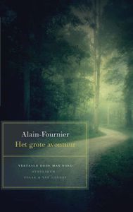 Het grote avontuur - Alain Fournier - ebook