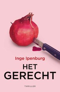 Het gerecht - Inge Ipenburg - ebook