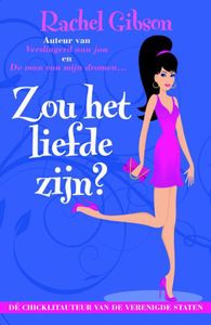 Zou het liefde zijn - Rachel Gibson - ebook