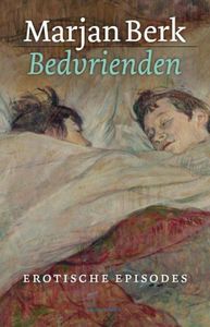 Bedvrienden - Marjan Berk - ebook