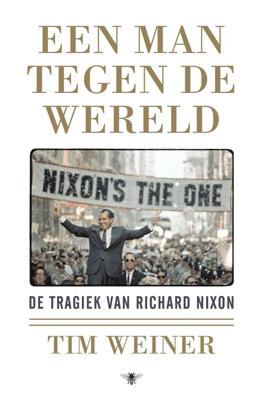 Een man tegen de wereld - Tim Weiner - eBook (9789023492719)
