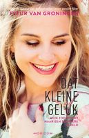 Dat kleine geluk - Fleur van Groningen - ebook - thumbnail