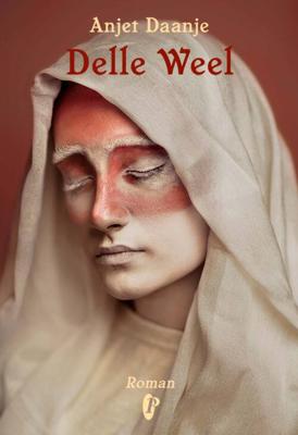 Delle Weel - Anjet Daanje - eBook (9789054528890)