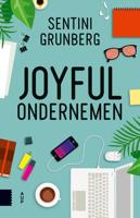 Joyful ondernemen - Sentini Grunberg - eBook (9789048535989)