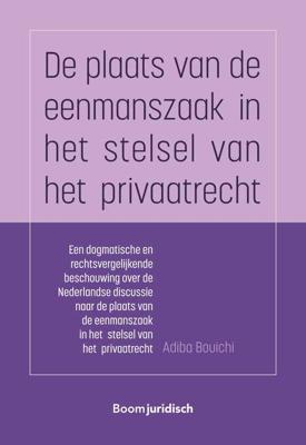 De plaats van de eenmanszaak in het stelsel van het privaatrecht - Adiba Bouichi - eBook (9789089745217)
