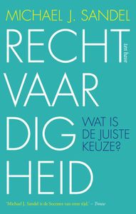 Rechtvaardigheid - Michael J. Sandel - ebook