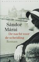 De nacht voor de scheiding - Sándor Márai - eBook (9789028442221)