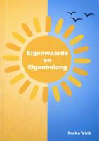 Eigenwaarde en eigenbelang (Paperback) - thumbnail