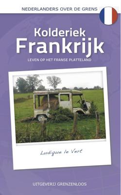 Kolderiek Frankrijk - Ludique Le Vert - eBook (9789461851598)