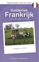 Kolderiek Frankrijk - Ludique Le Vert - eBook (9789461851598)