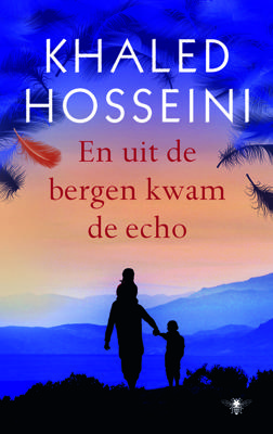 En uit de bergen kwam de echo - Khaled Hosseini - eBook (9789023477006)