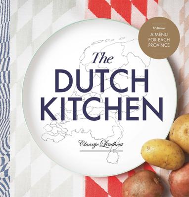 The Dutch kitchen - Claartje Lindhout - eBook (9789023015628)