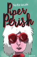 Piper Perish - Kayla Cagan - eBook (9789000350278)