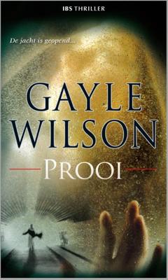 Prooi - Gayle Wilson - eBook (9789461708236)