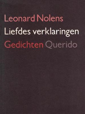 Liefdes verklaringen - Leonard Nolens - eBook (9789021450605)