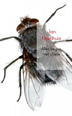 Jan  Nijenhuis Alles begon met Jopie