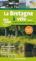 Fietsgids La Bretagne à vélo, ddel 1 Rennes - Roscoff | Editions Ouest