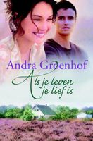 Als je leven je lief is - Andra Groenhof - ebook - thumbnail