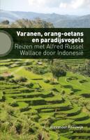 Varanen, orang-oetans en paradijsvogels - Alexander Reeuwijk - eBook (9789492190765)