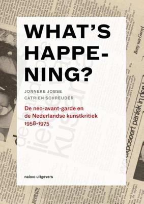 Whats happening! - Catrien Schreuder, Jonneke Jobse - Paperback (9789462081369)