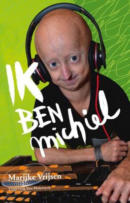 Ik ben Michiel - Marijke Vrijsen - eBook (9789461312471)