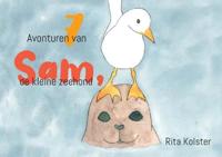 7 Avonturen van Sam, de kleine zeehond - Rita Kolster - Paperback (9789464897012)