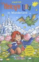 Heksje Lilly in wonderland - Dyslexie uitgave - Knister - Hardcover (9789020694413)
