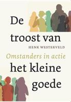 De troost van het kleine goede (Paperback)