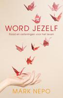 Word jezelf (Paperback)