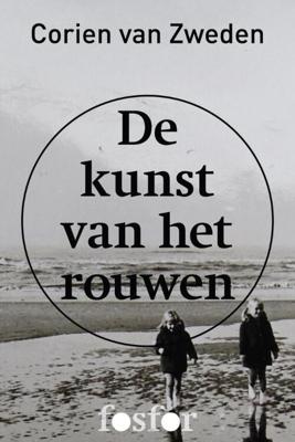 De kunst van het rouwen - Corien van Zweden - eBook (9789462250086)