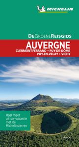 Reisgids Michelin groene gids Auvergne (Puy de Dome - Le Puy en Velay)