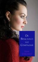 De boucainville compagnie - Lena Lasschuyt - Paperback (9789402108552)