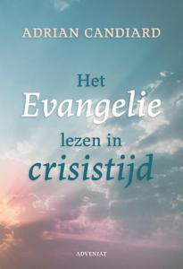 Het Evangelie lezen in crisistijd (Paperback)