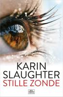Karin  Slaughter Stille zonde