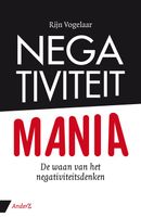 Negativiteit Mania - Rijn Vogelaar - ebook