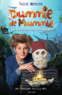 Dummie de mummie en de sfinx van Shakaba (filmeditie) - Tosca Menten - eBook (9789000346257) Dummie de mummie en de sfinx van Shakaba (filmeditie) - Tosca Menten - eBook (9789000346257)