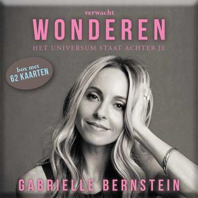 Verwacht Wonderen - Gabrielle Bernstein - Hardcover (9789492412386)