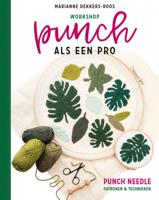 Marianne  Dekkers Roos Workshop punch als een pro