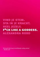 F*ck like a Goddess - Alexandra Roxo - ebook - thumbnail