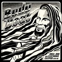 Body Beat: Soca-Dub And Electronic Calypso - CD (5060571360847)
