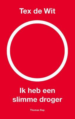 Ik heb een slimme droger - Tex de Wit - Paperback (9789400403956)