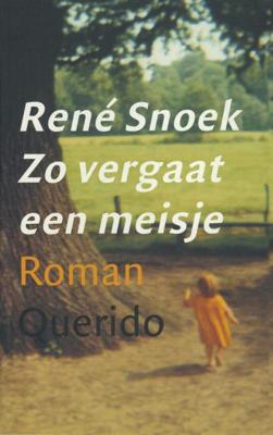 Zo vergaat een meisje - Rene Snoek - ebook