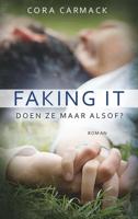 Faking it - Cora Carmack - eBook (9789021400174)