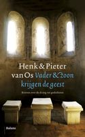 Vader en zoon krijgen de geest - Pieter van Os - ebook