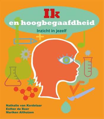 Ik en hoogbegaafdheid - Esther de Boer - Paperback (9789085606765) Ik en hoogbegaafdheid - Esther de Boer - Paperback (9789085606765)